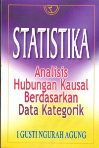 statistika: analisis hubungan kausal berdasarkan data kategorik