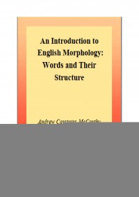 AN INTRODUCTION  TO ENGLISH MORPHOLOGY