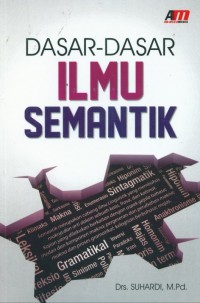 Dasar-Dasar Ilmu Semantik