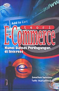 E-Commerce Teori: Kunci sukses perdagangan di internet
