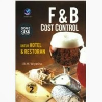 F & B cost control untuk hotel & restoran