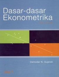 Dasar-Dasar Ekonometrika Edisi 3 Jilid 1