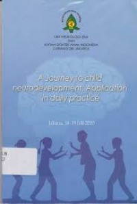 A Journey to child neurodevelopment: Application in daily practice