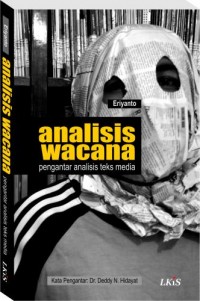 Analisis Wacana: Pengantar Analisis Teks Media