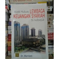 Aspek Hukum Lembaga keuangan Syariah di Indonesia