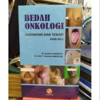 Bedah Onkologi: Diagnosis dan Terapi