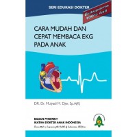 Cara Mudah Dan Cepat Membaca EKG Pada Anak