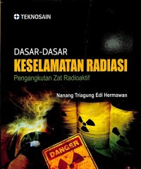 Dasar- Dasar Keselamatan Radiasi: Pengangkutan Zat Radioaktif