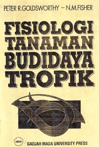 Fisiologi Tanaman Budidaya Tropik