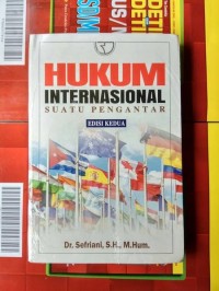 Hukum Internasional: Suatu Pengantar