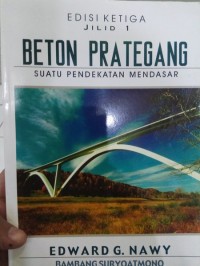 Beton prategang: suatu pendekatan mendasar