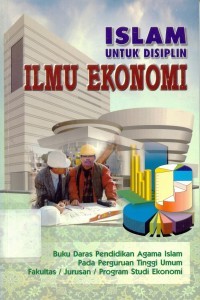 Islam untuk displin ilmu ekonomi