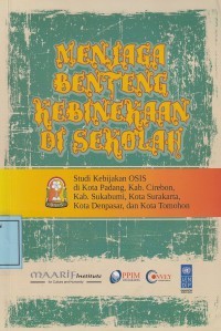 Menjaga Benteng kebinekaan di sekolah