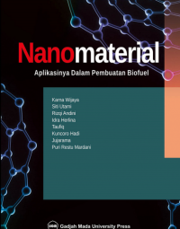 Nanomaterial: Aplikasinya dalam pembuatan biofuel