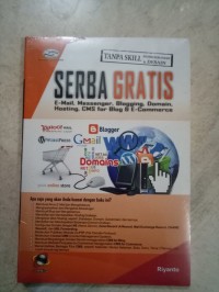 serba gratis: e-mail, messengter, blogging, domain, hosting, cms for blog & e-commerce