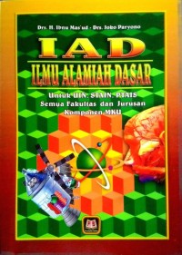 IAD (Ilmu alamiah dasar): untuk IAIN, STAIN, PTAIS semua fakultas dan jurusan komponen MKU