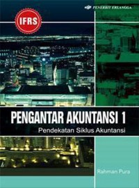 Pengantar Akuntansi 1: Pendekatan Siklus Akuntansi