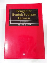 Pengantar Bentuk Sediaan Farmasi