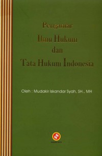 Pengantar Ilmu Hukum dan Tata Hukum Indonesia