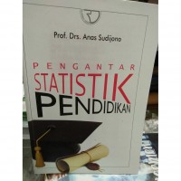 Pengantar Statistik Pendidikan