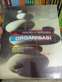 Perilaku dan manajemen organisasi