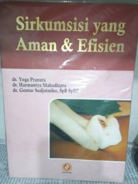 Sirkumsisi yang aman & efisien