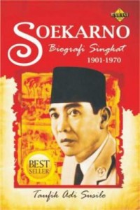 Soekarno Biografi Singkat 1901-1970