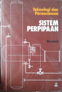 Teknologi Perencanaan Sistem Perpipaan