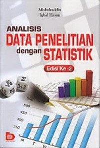 Analisis Data Penelitian dengan  Statistik Edisi ke-2