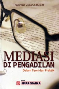 Mediasi di pengadilan: dalam teori dan praktik
