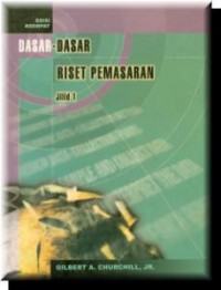 Dasar-dasar riset pemasaran jilid 1