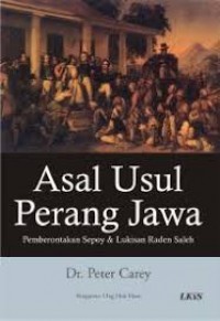 Asal usul perang jawa: pemberontakan sepoy & lukisan raden saleh