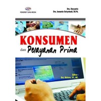 Konsumen dan pelayanan prima