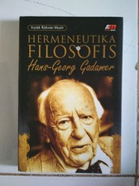 hermeneutika filosofis hans- georg gadamer