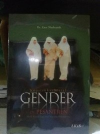 konstruksi sosial gender di pesantren