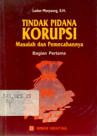 tindak pidana korupsi masalah dan pemecahannya