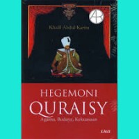 Hegemoni Quraisy: agama, budaya, kekuasaan