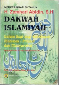Dakwah Islamiyah dalam segi-segi kehidupan manusia pribadi dan masyarakat