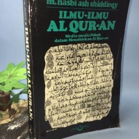 Ilmu-Ilmu Al-Qur-an: Media-media pokok dalam menafsirkan Al- Qur'an