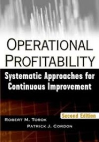 Operational Profitability: systematic approaches for continuous improvement