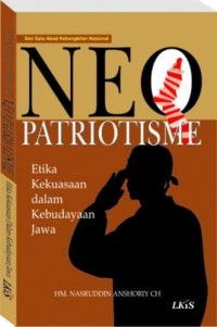 neo patriotisme: etika kekuasaan dalam kebudayaan jawa